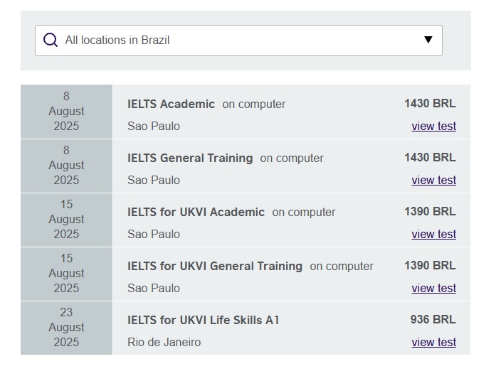 Tabela com datas, tipos de prova IELTS e preços em reais para agosto de 2025 no Brasil.
